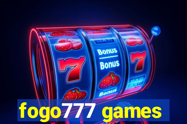 fogo777 games